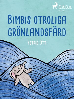 cover image of Bimbis otroliga grönlandsfärd